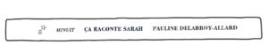 Ça raconte Sarah, de Pauline Delabroy-Allard
