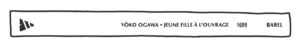 Jeune fille à l'ouvrage, de Yôko Ogawa