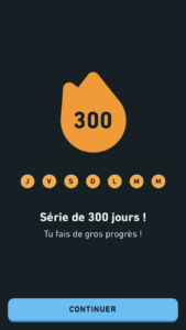 Capture de l'appli : série de 300 jours d'affilée